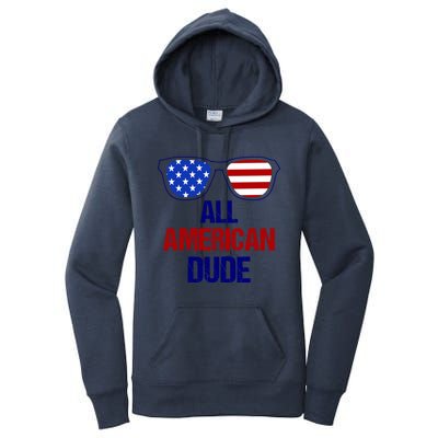 All American Dude Usa Flag America Fourth Of July Gift Women's Pullover Hoodie