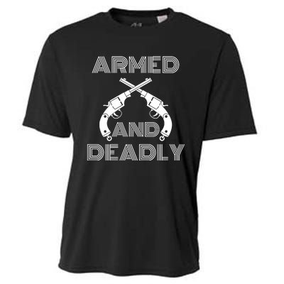 Armed And Deadly Funny Deadly Father Cooling Performance Crew T-Shirt