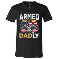 Armed And Dadly Funny Deadly Father USA flag Fathers Day V-Neck T-Shirt