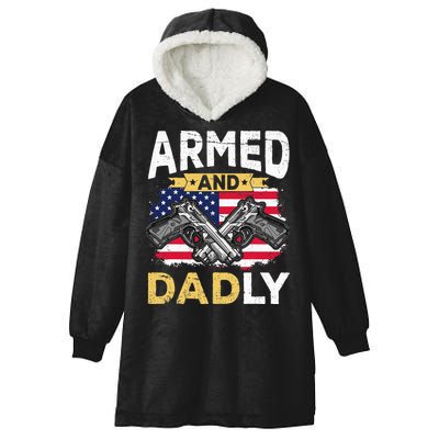 Armed And Dadly Funny Deadly Father USA flag Fathers Day Hooded Wearable Blanket