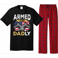 Armed And Dadly Funny Deadly Father USA flag Fathers Day Pajama Set