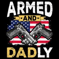 Armed And Dadly Funny Deadly Father USA flag Fathers Day 16 in Basic Backpack