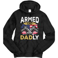 Armed And Dadly Funny Deadly Father USA flag Fathers Day Tie Dye Hoodie