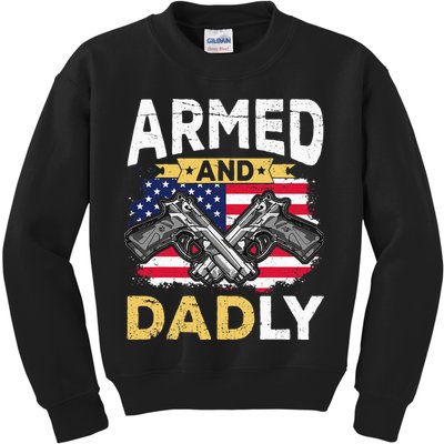 Armed And Dadly Funny Deadly Father USA flag Fathers Day Kids Sweatshirt