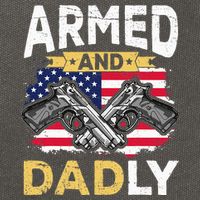 Armed And Dadly Funny Deadly Father USA flag Fathers Day Cotton Canvas Backpack