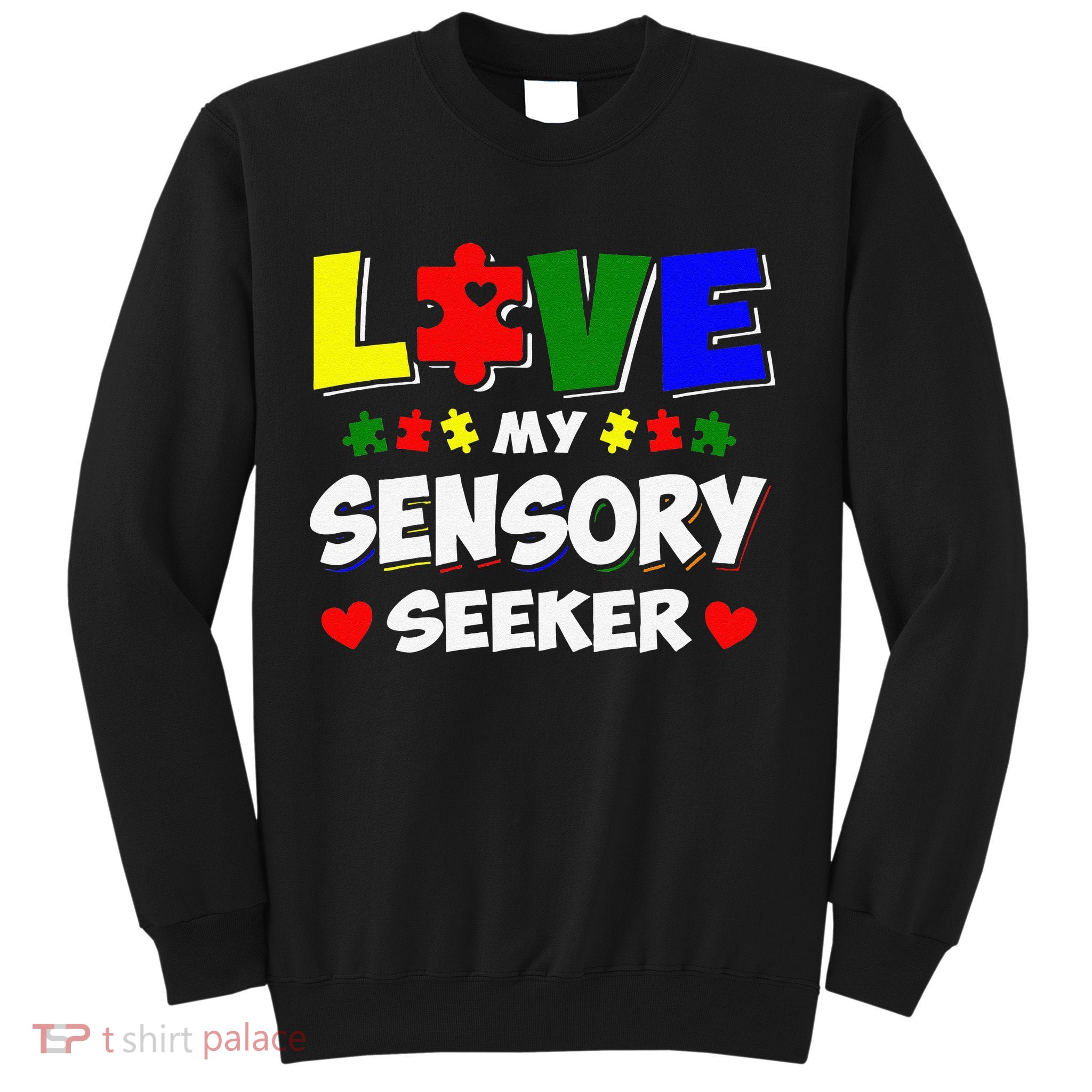 Autism Awareness Day Puzzle Sensory Seeker Gift Sweatshirt