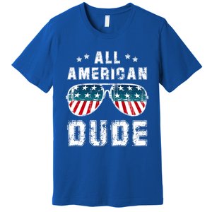 All American Dude 4th Of July Sunglasses Family Meaningful Gift Premium T-Shirt