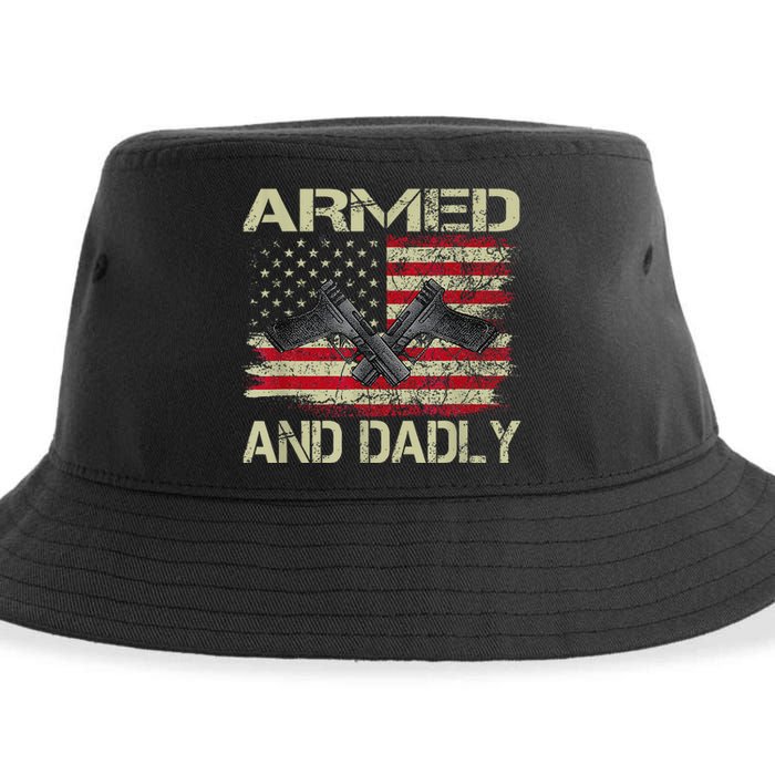 Armed And Dadly Funny Deadly Father For Father's Day Sustainable Bucket Hat