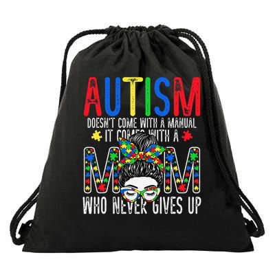 Autism Awareness Doesnt Come With A Manual Autism Mom Drawstring Bag