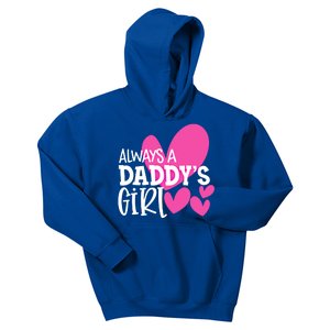 Always A Daddys Gift Daughter Gift Kids Hoodie