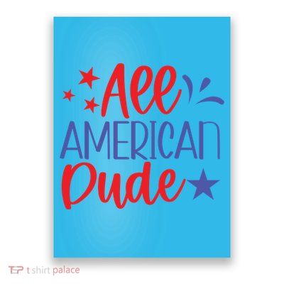 All American Dude Freedom 4th Of July Patriotic Veteran Meaningful Gift Poster