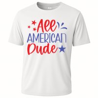 All American Dude Freedom 4th Of July Patriotic Veteran Meaningful Gift Cooling Performance Crew T-Shirt