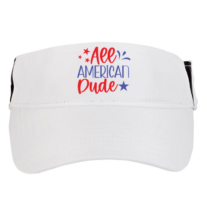 All American Dude Freedom 4th Of July Patriotic Veteran Meaningful Gift Adult Drive Performance Visor