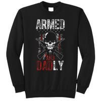 Armed And Dadly Funny Deadly Father Gift For Father's Day Sweatshirt