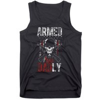 Armed And Dadly Funny Deadly Father Gift For Father's Day Tank Top