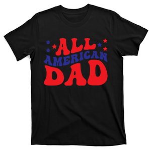 All American Dad Gift Classic T-Shirt