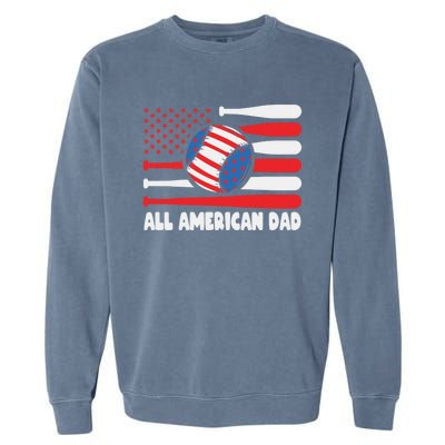 All American Dad Baseball Us Flag Great Gift Garment-Dyed Sweatshirt