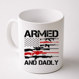 Armed And Dadly Military Dad Gift Coffee Mug