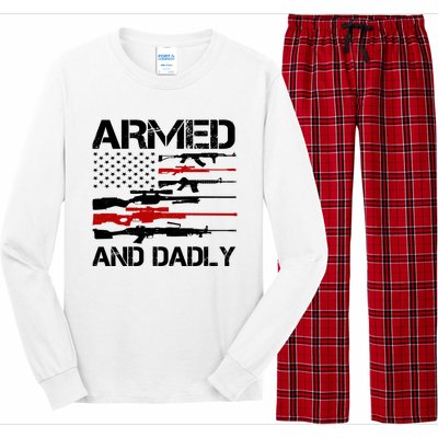 Armed And Dadly Military Dad Gift Long Sleeve Pajama Set