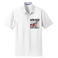 Armed And Dadly Military Dad Gift Dry Zone Grid Polo