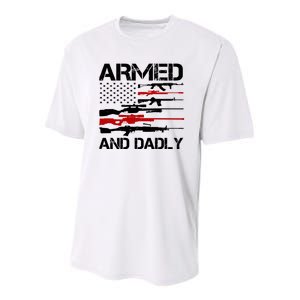 Armed And Dadly Military Dad Gift Youth Performance Sprint T-Shirt