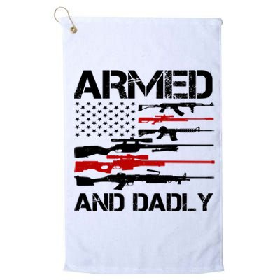 Armed And Dadly Military Dad Gift Platinum Collection Golf Towel