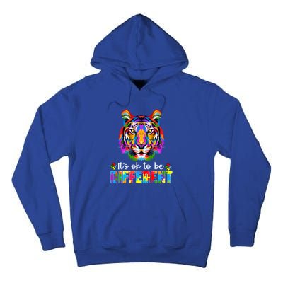 Autism Awareness Day ItS Ok To Be Different Colorful Tiger Gift Tall Hoodie