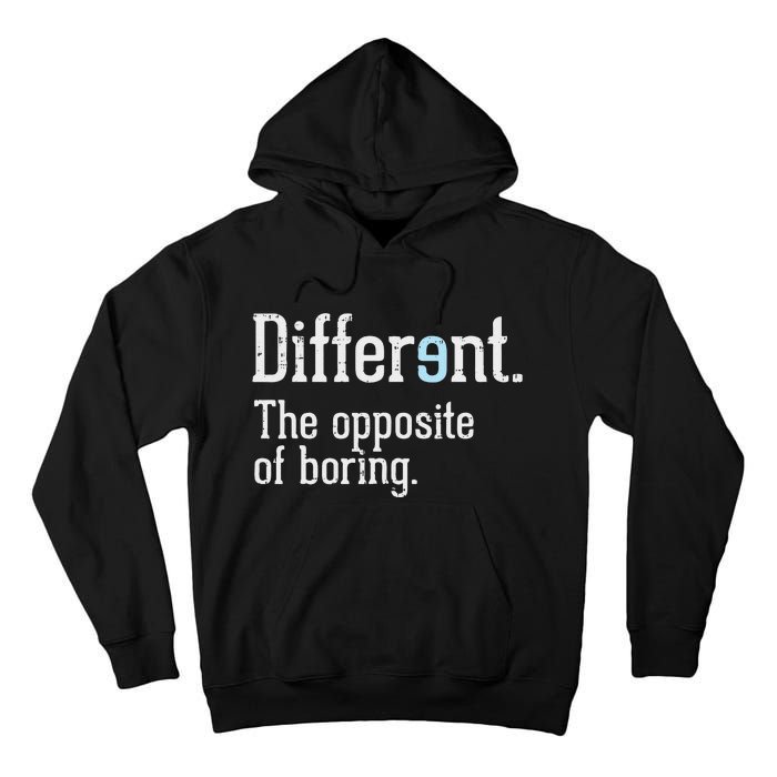 Autism Awareness Different Definition Autistic Gift Bo Tall Hoodie