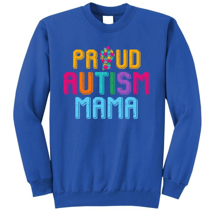 Autism Awareness Day Matching Family Proud Autism Mama Gift Tall Sweatshirt