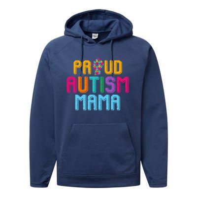 Autism Awareness Day Matching Family Proud Autism Mama Gift Performance Fleece Hoodie