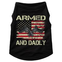 Armed And Dadly Funny Deadly Father For Father's Day Doggie Tank