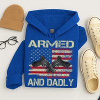 Armed And Dadly Funny Deadly Father For Father's Day Hoodie
