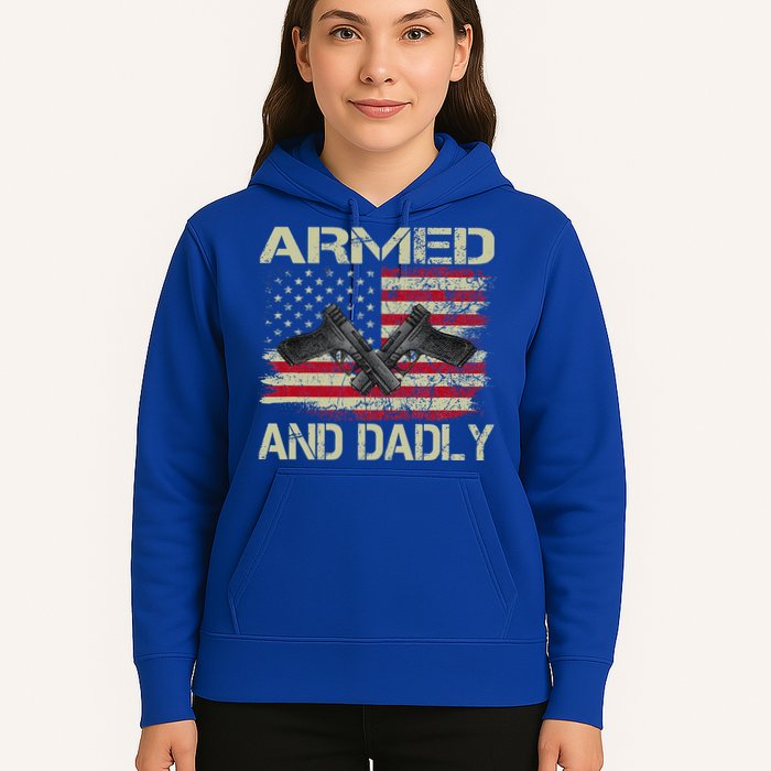 Armed And Dadly Funny Deadly Father For Father's Day Hoodie