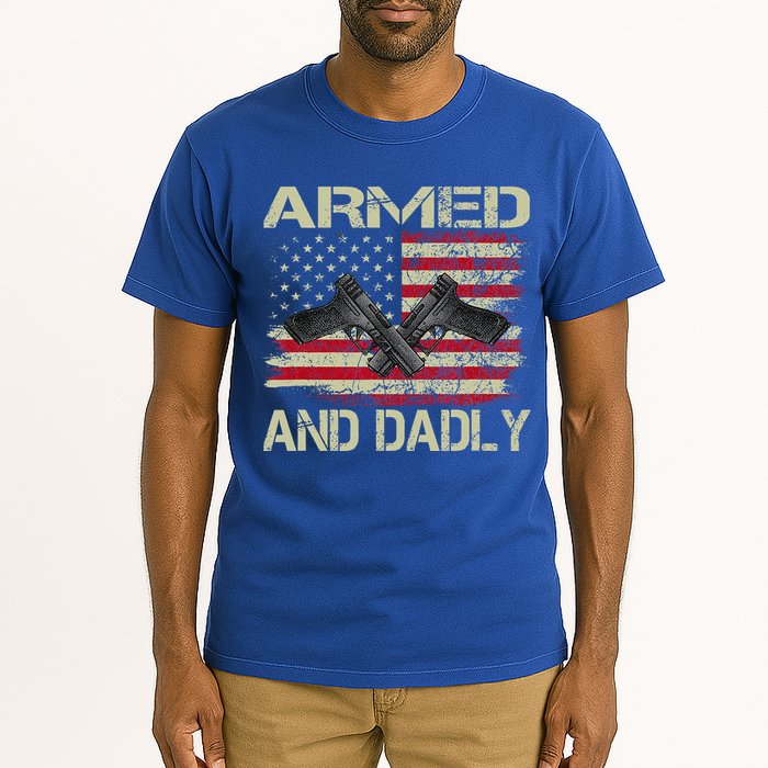 Armed And Dadly Funny Deadly Father For Father's Day Tall T-Shirt