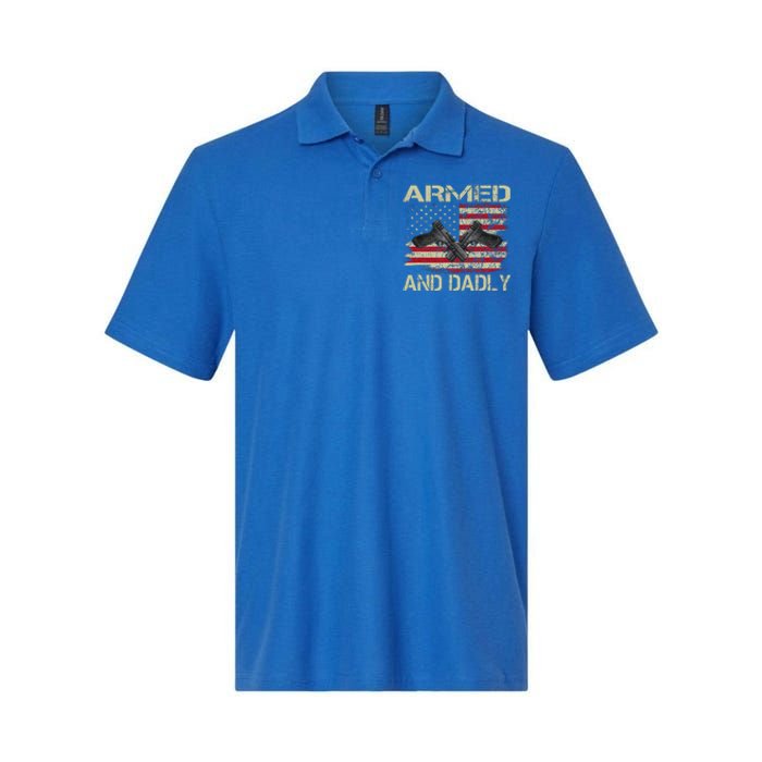 Armed And Dadly Funny Deadly Father For Father's Day Softstyle Adult Sport Polo