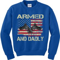 Armed And Dadly Funny Deadly Father For Father's Day Kids Sweatshirt