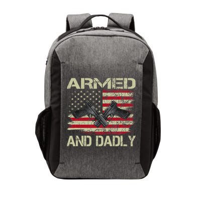 Armed And Dadly Funny Deadly Father For Father's Day Vector Backpack