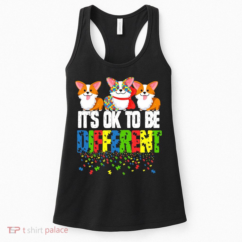 Autism Awareness Day Corgi, It's Ok To Be Different Womens Tank Top