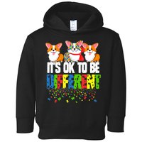 Autism Awareness Day Corgi, It's Ok To Be Different Toddler Hoodie
