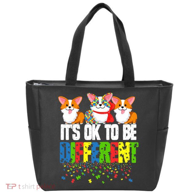Autism Awareness Day Corgi, It's Ok To Be Different Zip Tote Bag