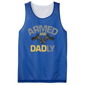 Armed And Dadly Funny Deadly Father Gift For Fathers Day Mesh Reversible Basketball Jersey Tank