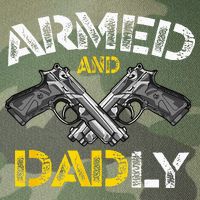 Armed And Dadly Funny Armed And Deadly Dad Fathers Day Legacy Tie Dye Trucker Hat