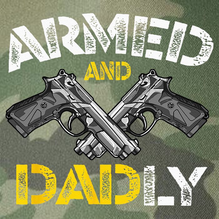 Armed And Dadly Funny Armed And Deadly Dad Fathers Day Legacy Tie Dye Trucker Hat