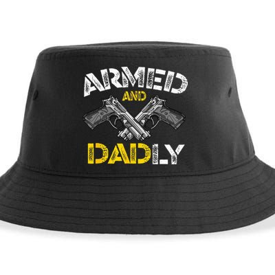 Armed And Dadly Funny Armed And Deadly Dad Fathers Day Sustainable Bucket Hat