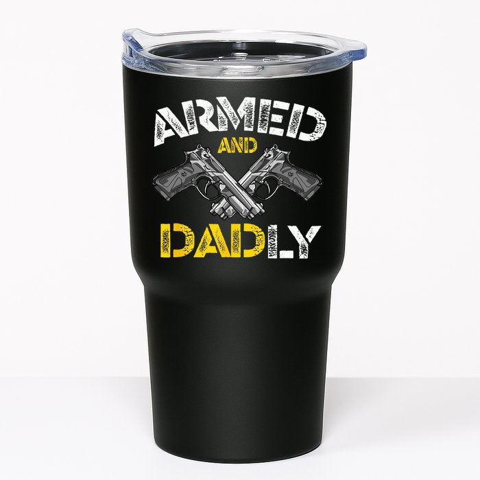 Armed And Dadly Funny Armed And Deadly Dad Fathers Day Tumbler