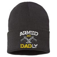 Armed And Dadly Funny Armed And Deadly Dad Fathers Day Sustainable Knit Beanie