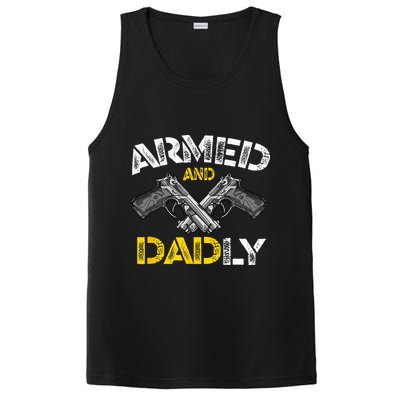 Armed And Dadly Funny Armed And Deadly Dad Fathers Day PosiCharge Competitor Tank