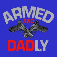 Armed And Dadly Funny Deadly Father Gift For Fathers Day Mesh Reversible Basketball Jersey Tank