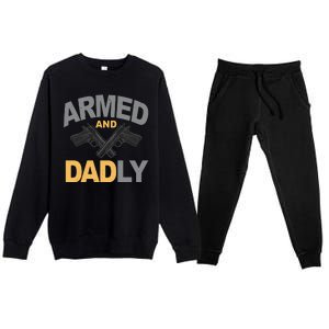 Armed And Dadly Fathers Day Gift Premium Crewneck Sweatsuit Set