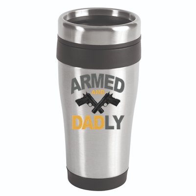 Armed And Dadly Fathers Day Gift 16oz Travel Tumbler
